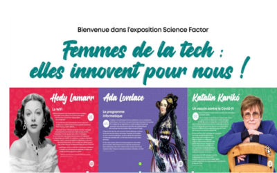 Sciences Factor : Femmes de la Tech’, elles innovent pour nous.